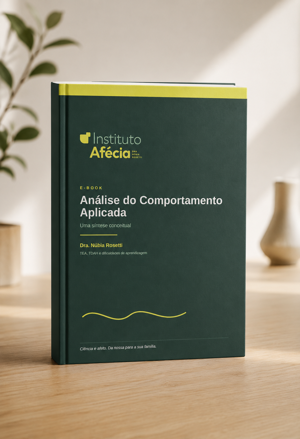 E-book Análise do Comportamento do Instituto Afécia sobre princípios da análise do comportamento e aplicações práticas.